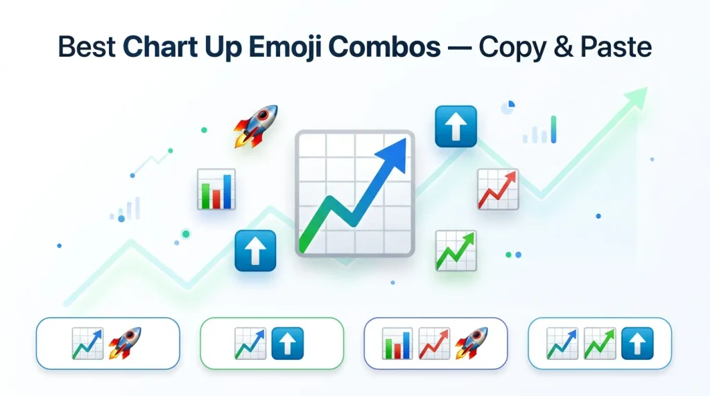 Best chart up emoji combos  copy & paste