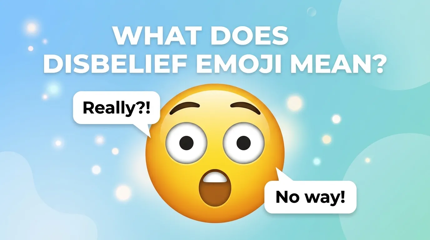 What Does Disbelief Emoji Mean?